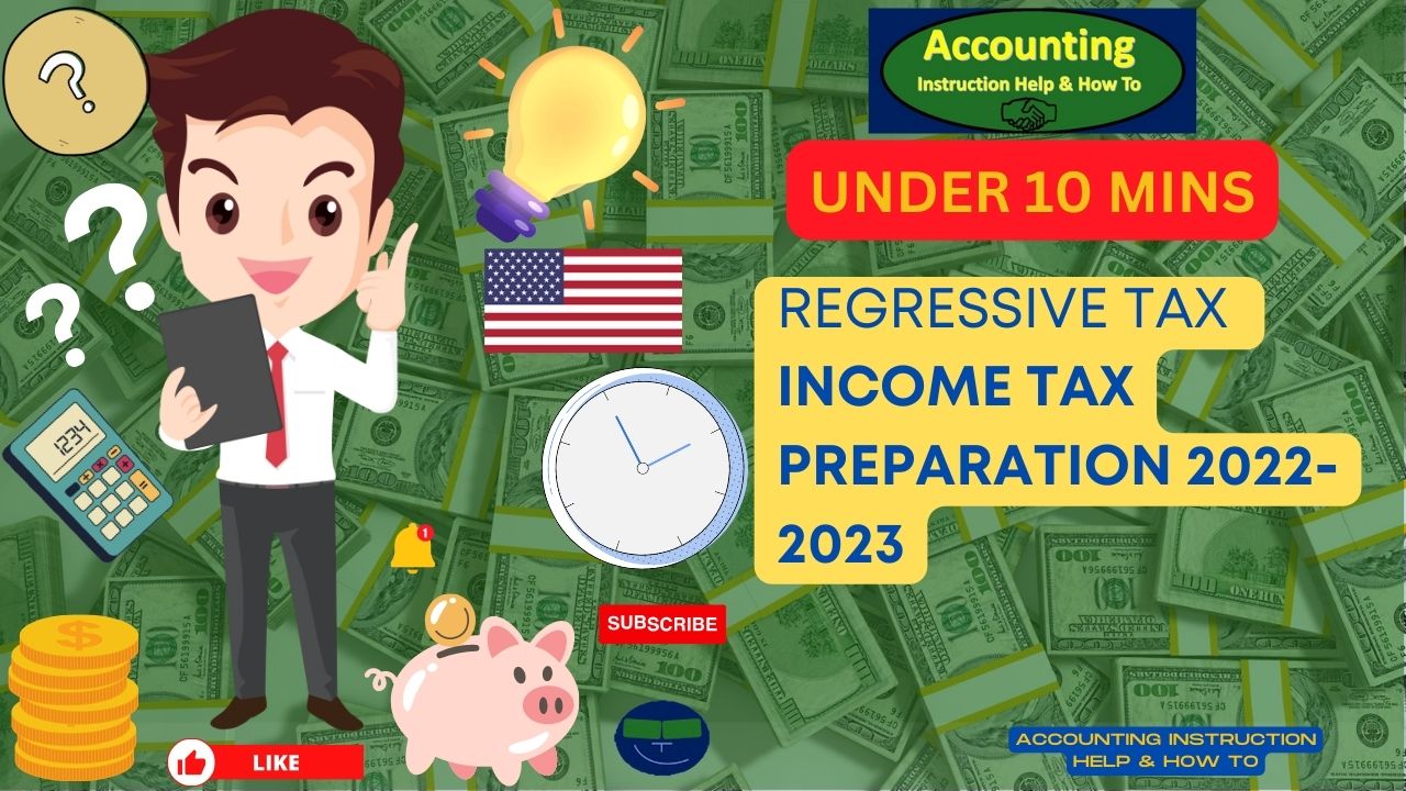 Regressive Tax Tax Preparation 20222023 Accounting