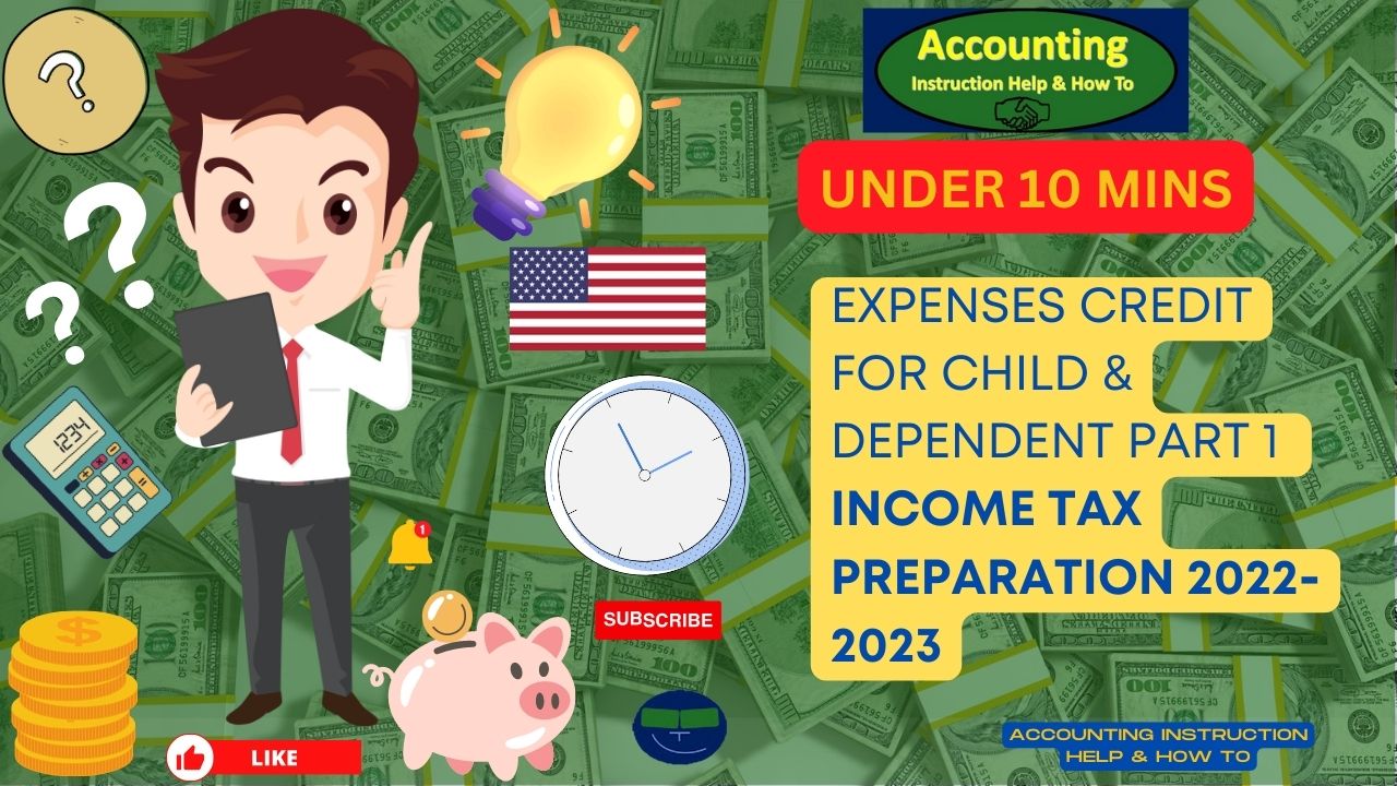 Expenses Credit for Child & Dependent Part 1 Tax 2023