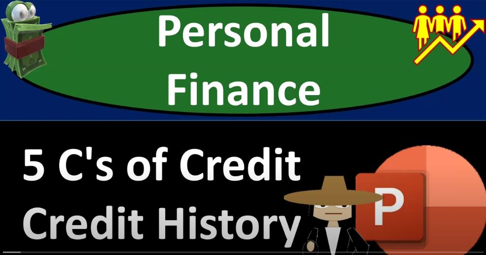 5 C s Of Credit Credit History 5150 Accounting Instruction Help 